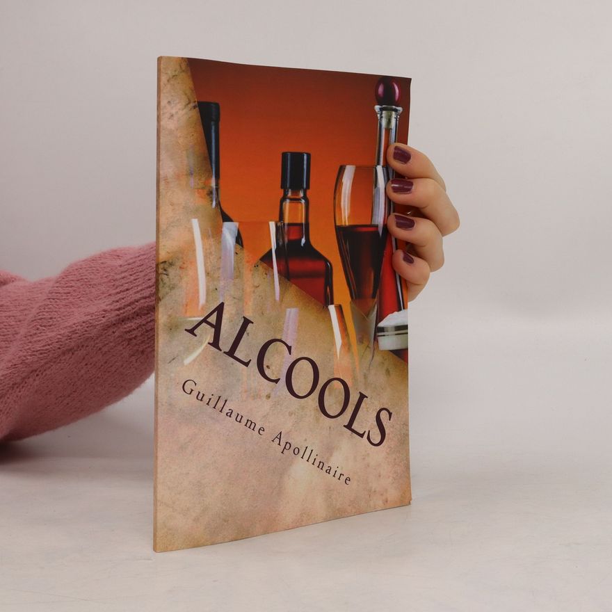 Guillaume Apollinaire Alcools