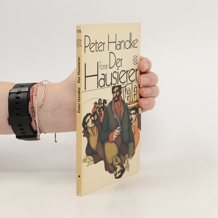 Peter Handke Der Hausierer