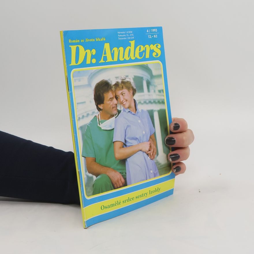 Alexa Alexandrová Dr. Anders. Osamělé srdce sestry Izoldy