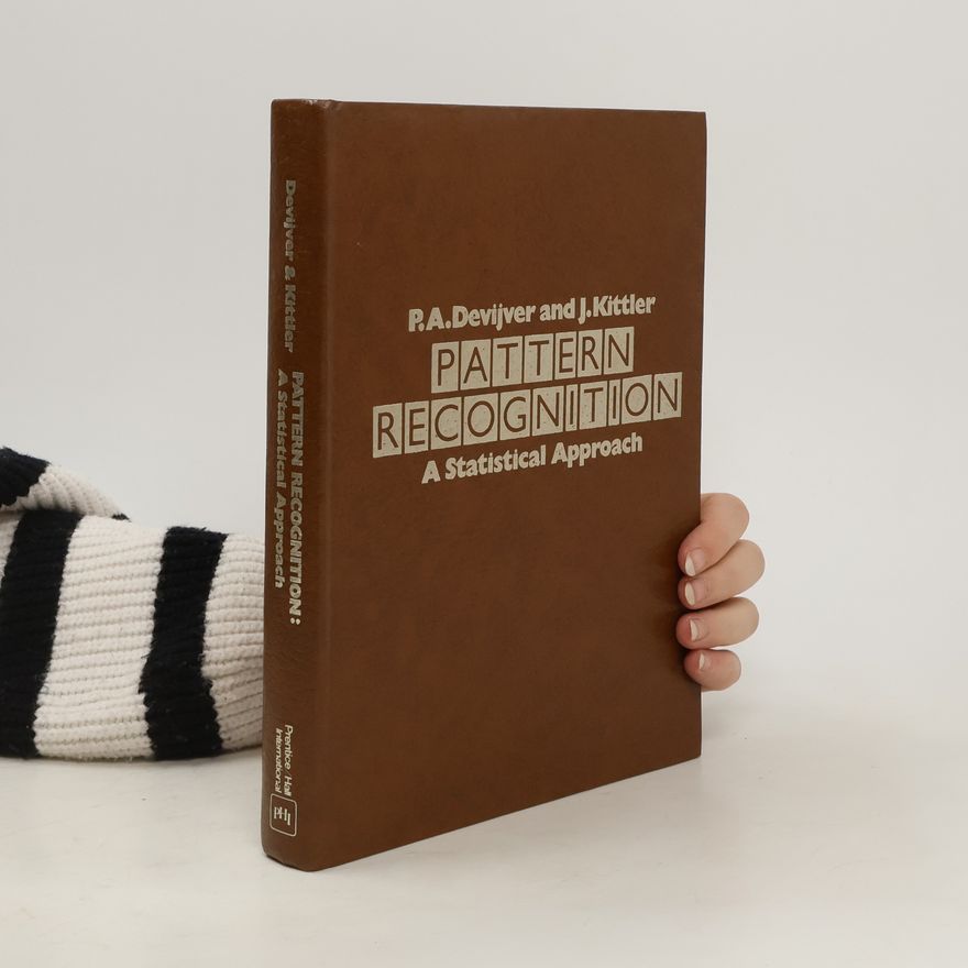 J. Kittler Pattern Recognition. A Statistical Approach