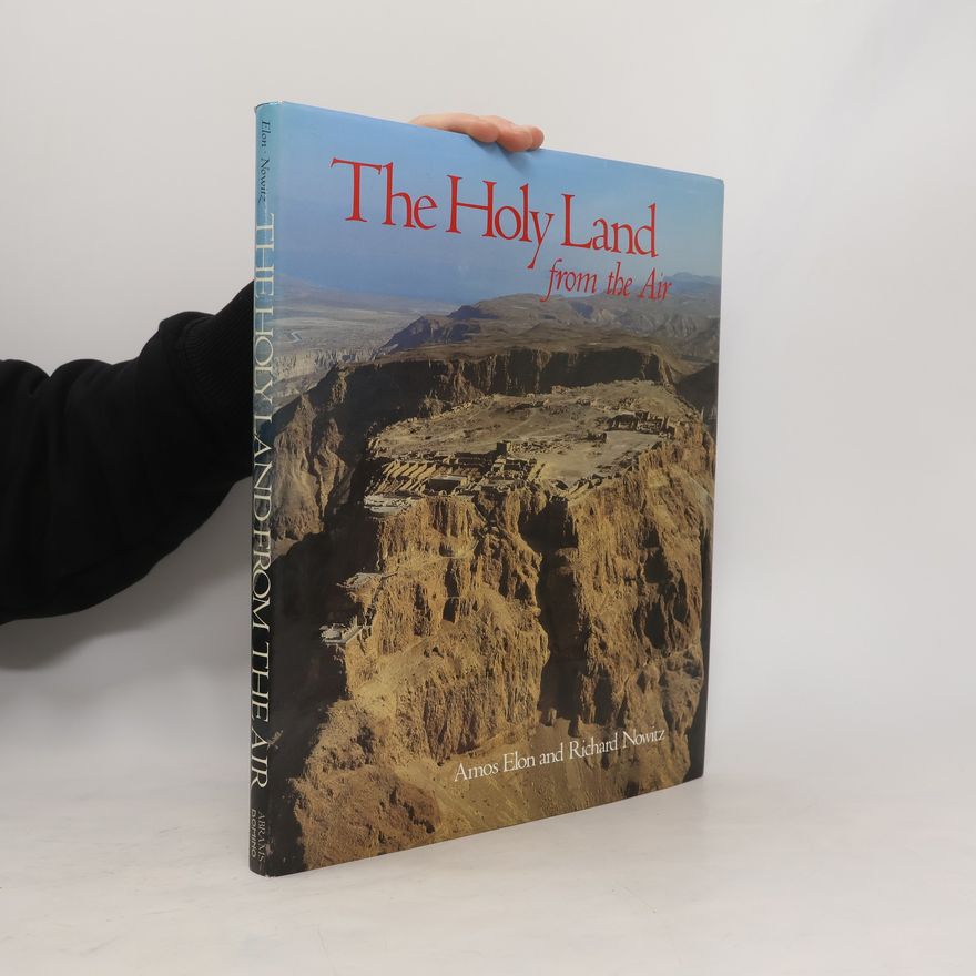 Richard Nowitz The Holy Land from the air