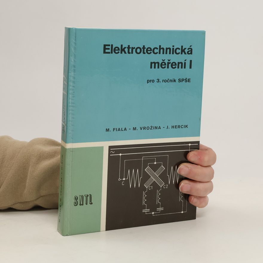 M. Vrožina Elektrotechnická měření I., pro 3. ročník SPŠE