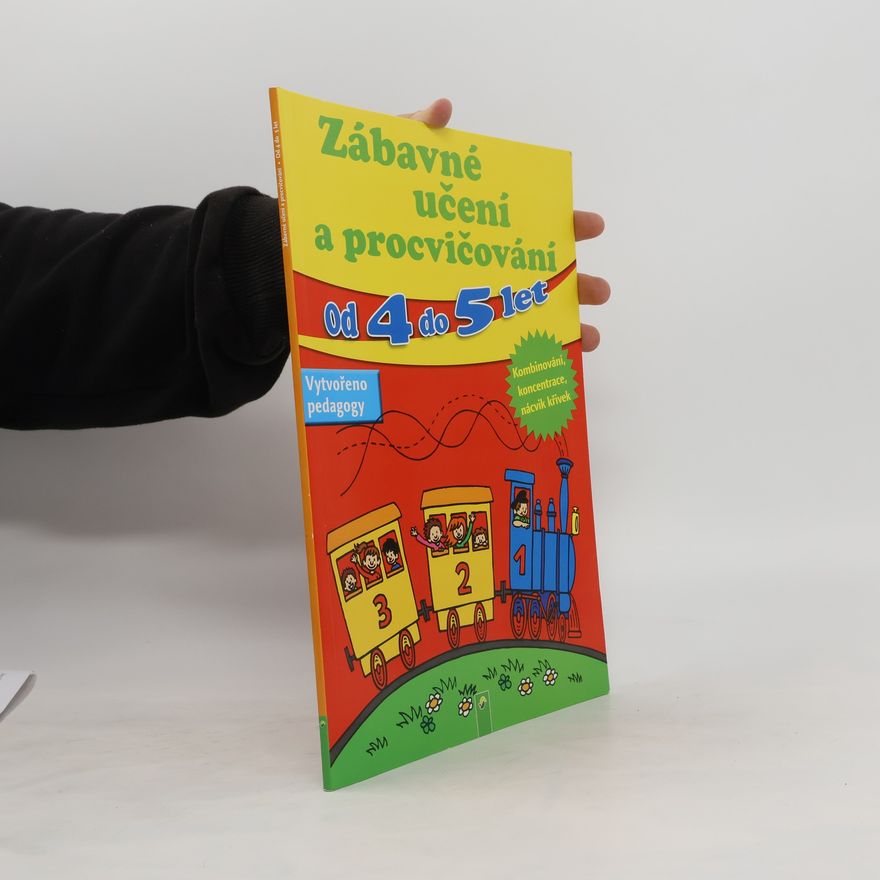 Collectif d'auteurs Zábavné učení a procvičování od 4 do 5 let
