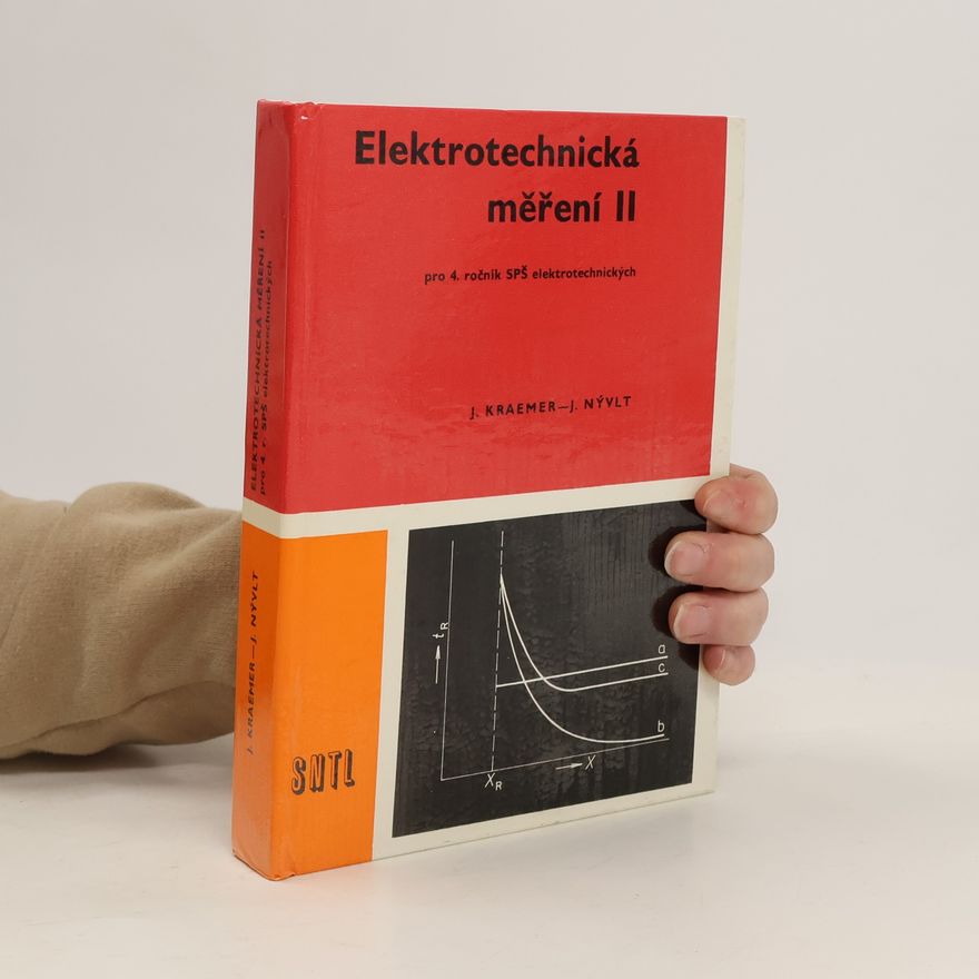 Jindřich Kraemer Elektrotechnická měření II