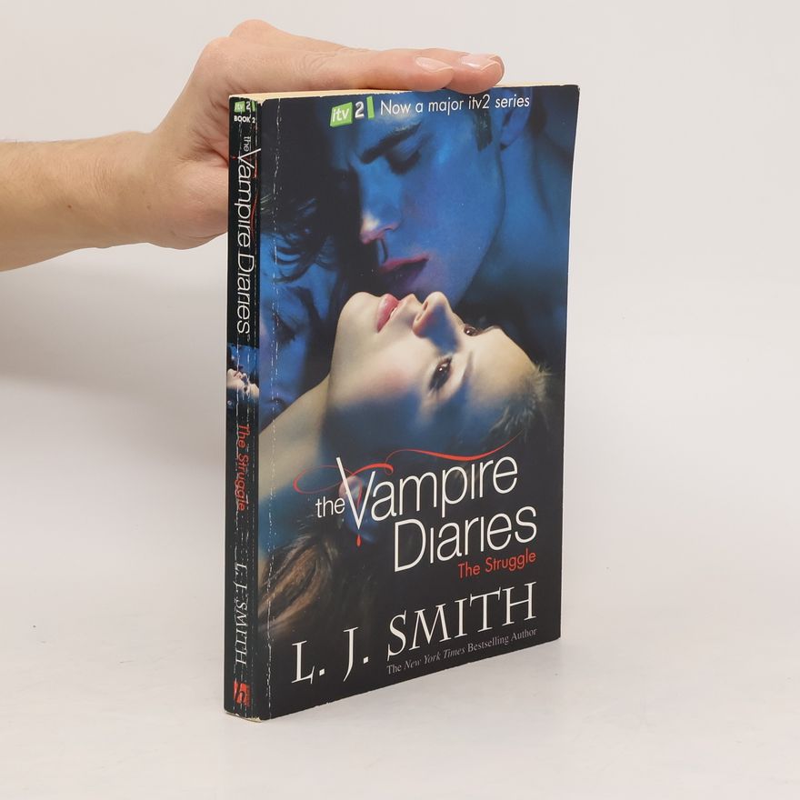L. J. Smithová  The Vampire Diaries: The struggle
