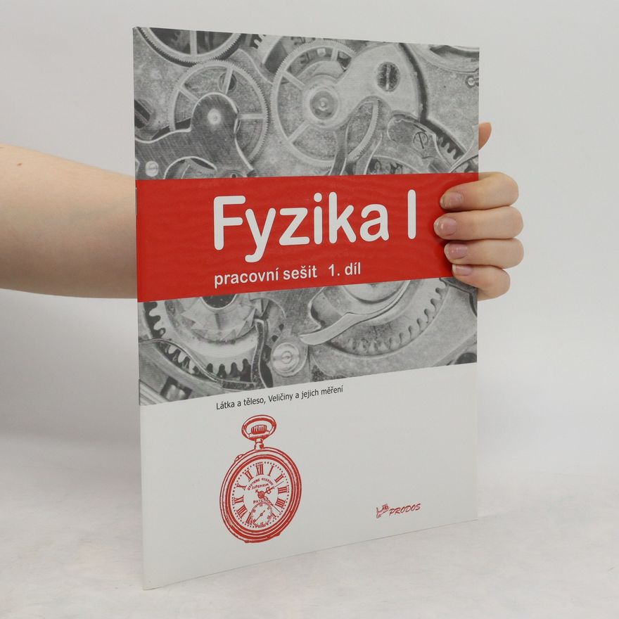 Jarmila Davidova Fyzika I, 1. díl pracovní sešit