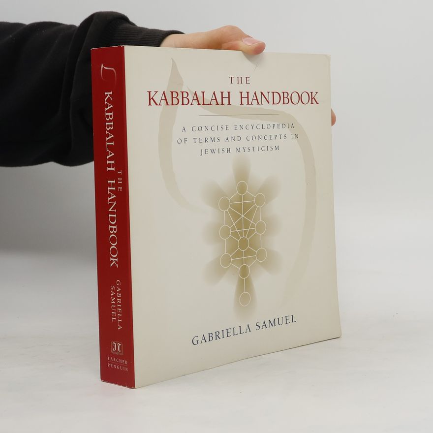 Gabriella Samuel The Kabbalah Handbook