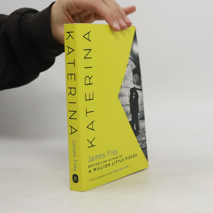James Frey Katerina