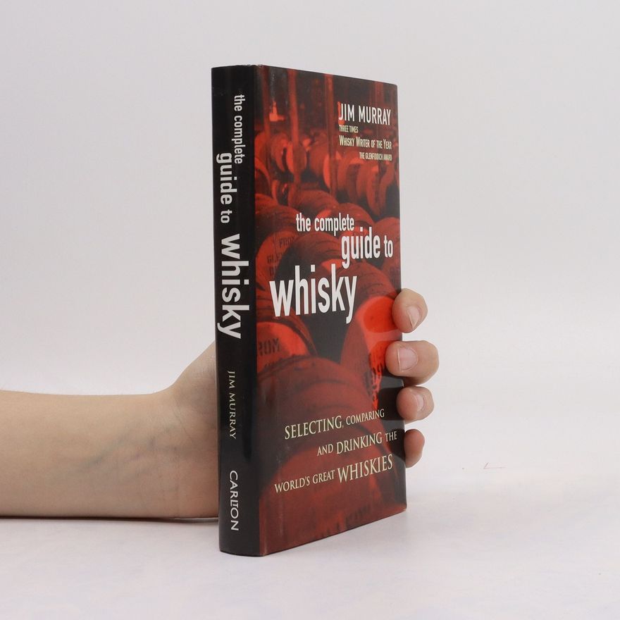 Jim Murray The Complete Guide to Whisky