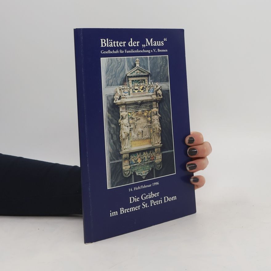 Various authors Die Gräber im Bremer St.-Petri-Dom