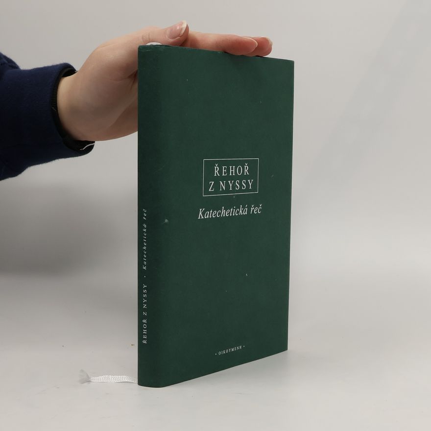 Řehoř z Nyssy Katechetická řeč