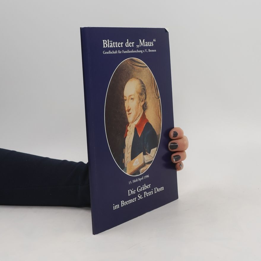 Various authors Die Gräber im Bremer St.-Petri-Dom