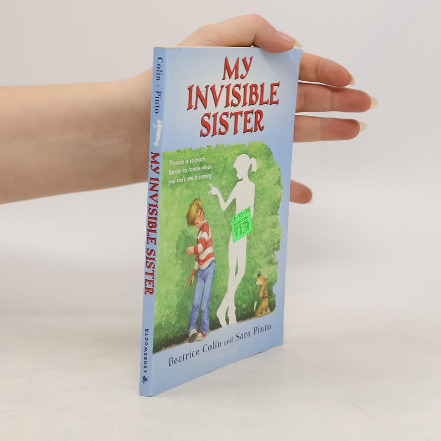 Sara Pinto My Invisible Sister