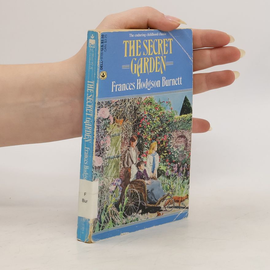 Frances Hodgson Burnett The Secret Garden
