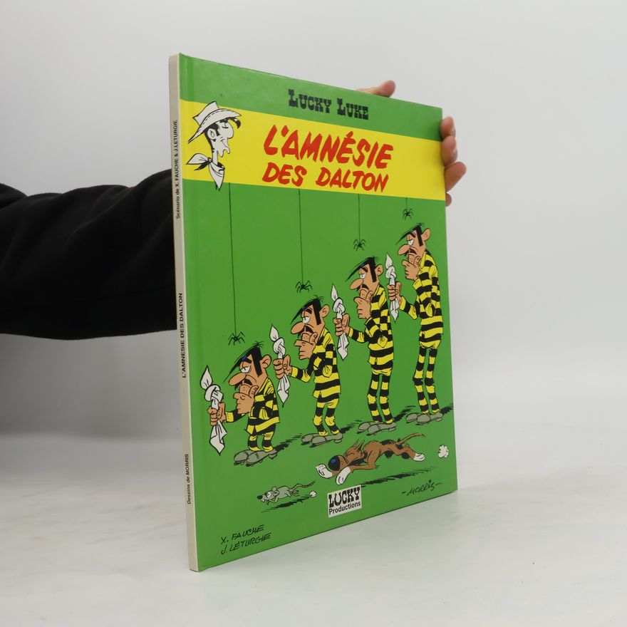 Jean Léturgie Lucky Luke - Tome 29 - L'Amnésie des Dalton