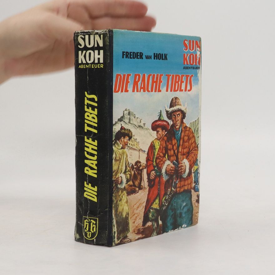 Freder van Holk Die Rache Tibets