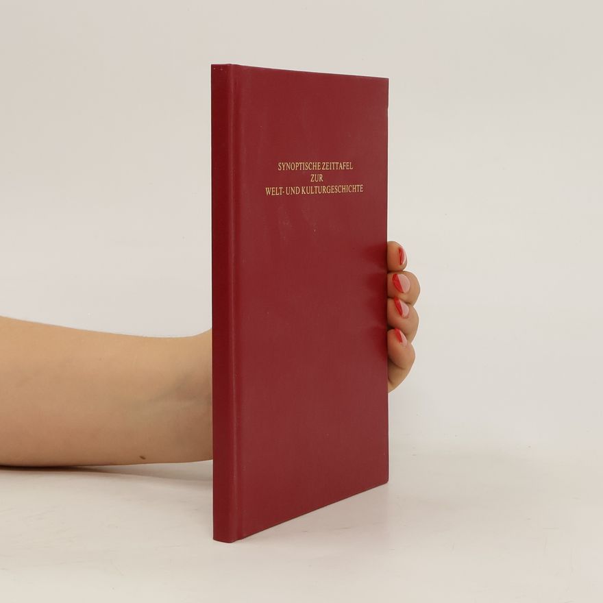 Autorenkollektiv Synoptische Zeittafel zur Welt- und Kulturgeschichte