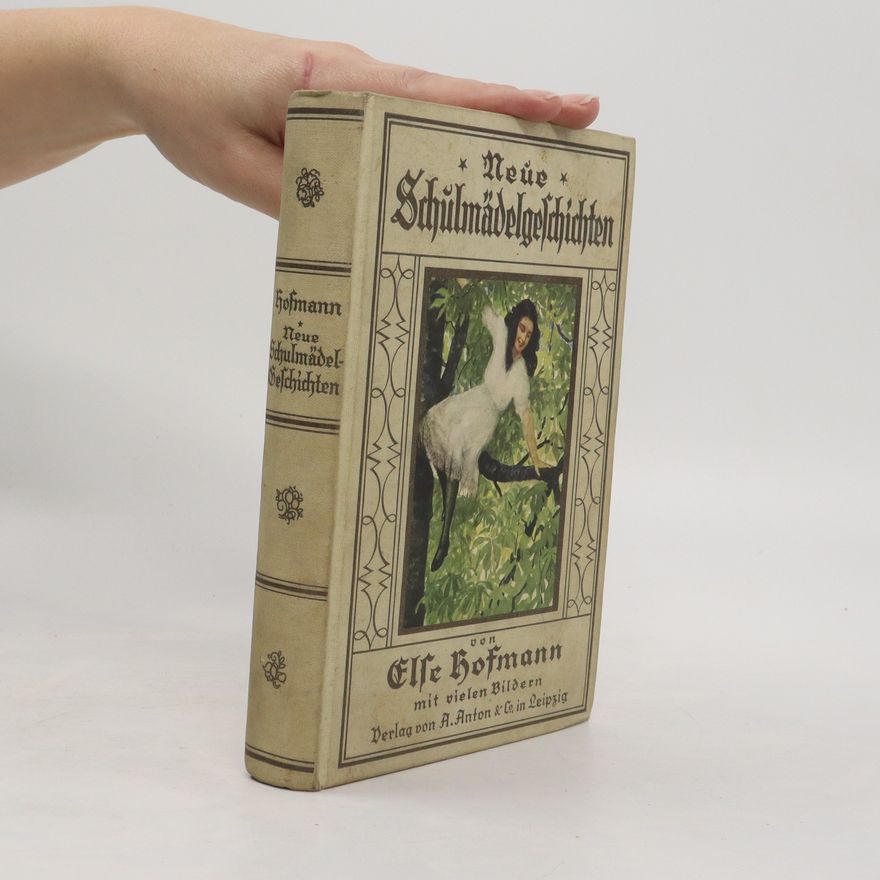 Else Hofmann Neue Schulmädelgeschichten