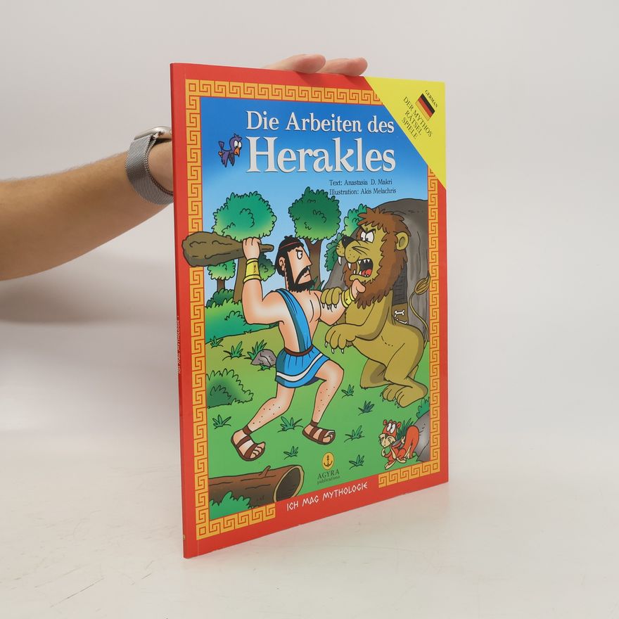 Akis Melachris Die Arbeiten des Herakles