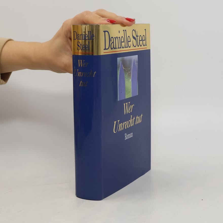 Danielle Steel Wer Unrecht tut