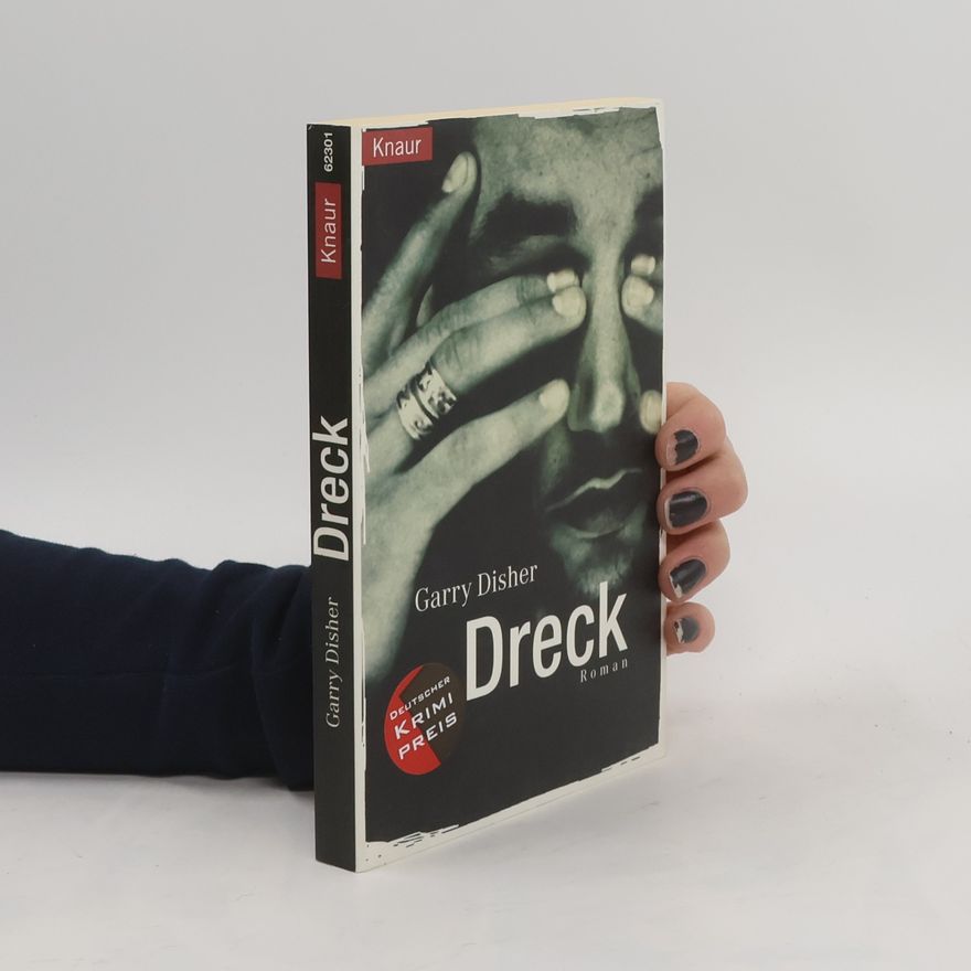 Garry Disher Dreck