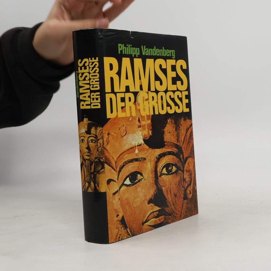 Philipp Vandenberg Ramses der Grosse