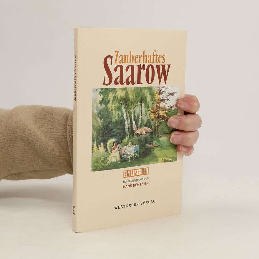 Hans Bentzien Zauberhatftes Saarow