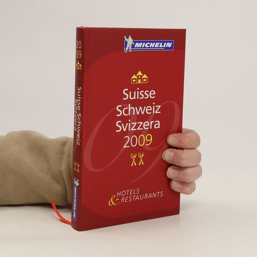 Various authors Michelin. Suisse. Schweiz. Svizzera 2009
