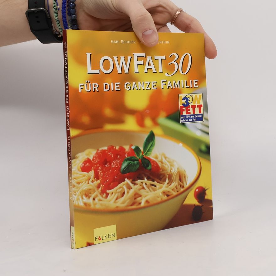 Gabi Schierz Low fat 30 für die ganze Familie