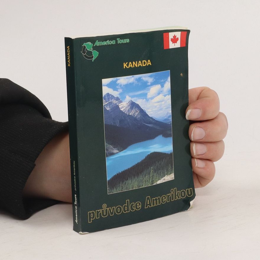 Various authors Kanada. Průvodce Amerikou