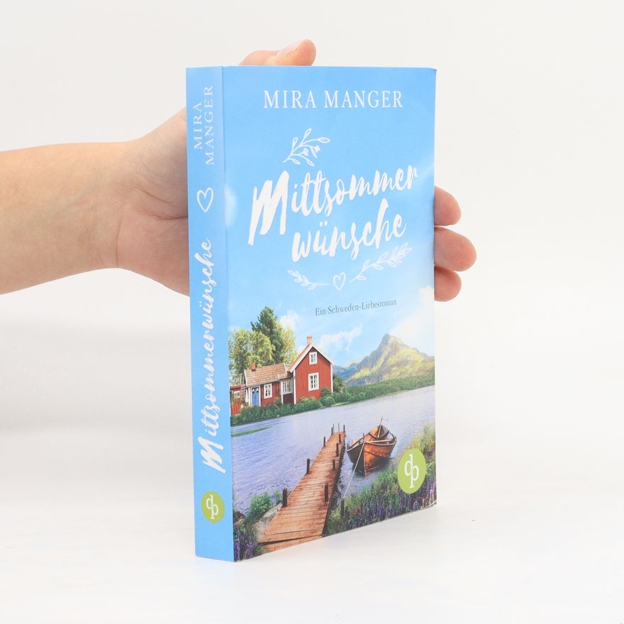 Mira Manger Mittsommerwünsche