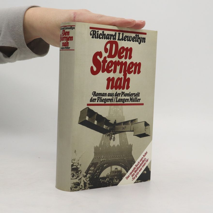 Richard Llewellyn Den Sternen nah