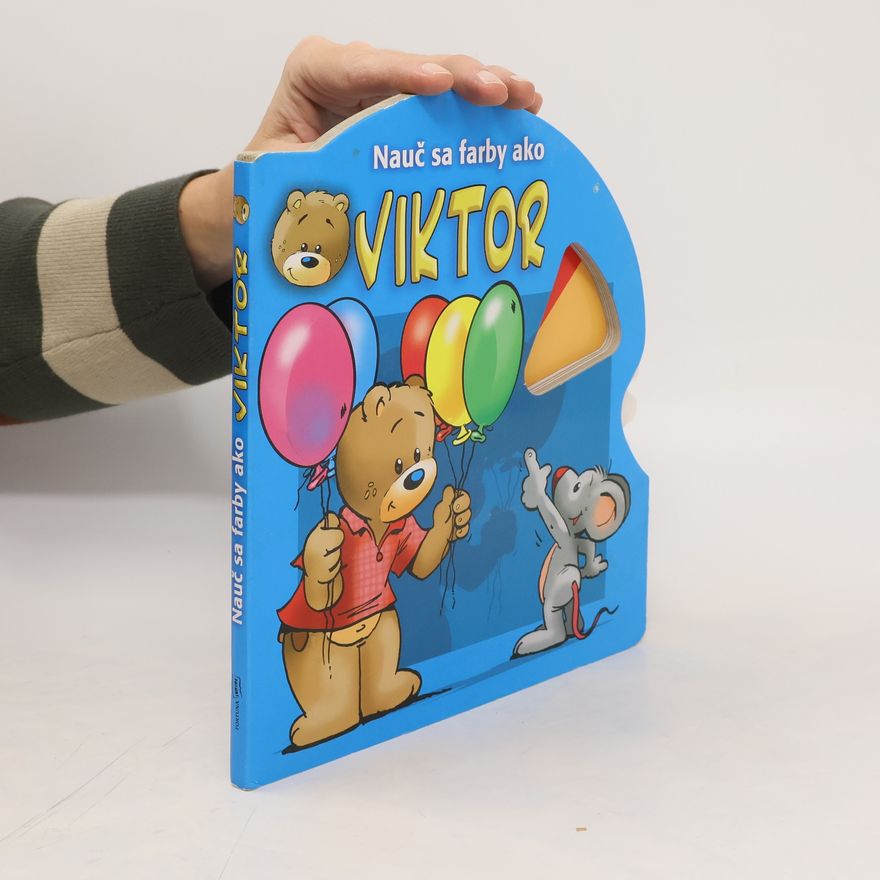 Autorenkollektiv Nauč sa farby ako Viktor
