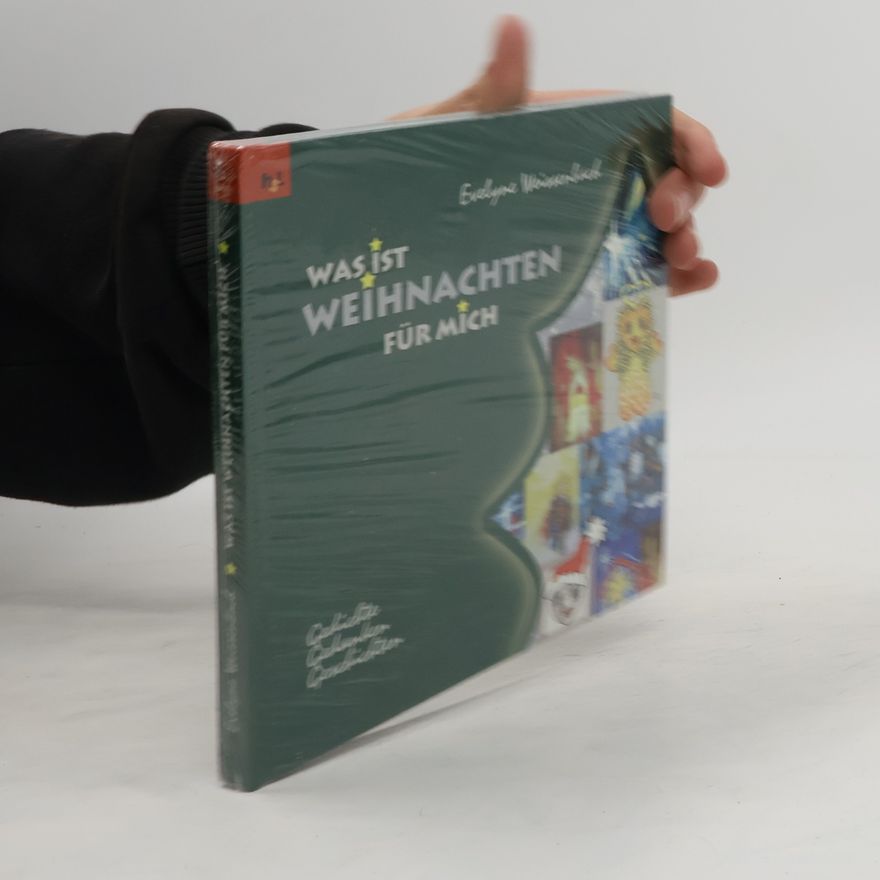Evelyne Weissenbach Was ist Weihnachten für mich