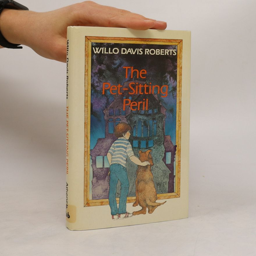 Willo Davis Roberts The Pet-Sitting Peril