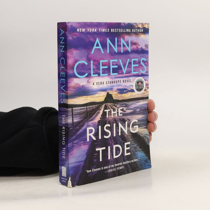 Ann Cleeves The Rising Tide: A Vera Stanhope Novel
