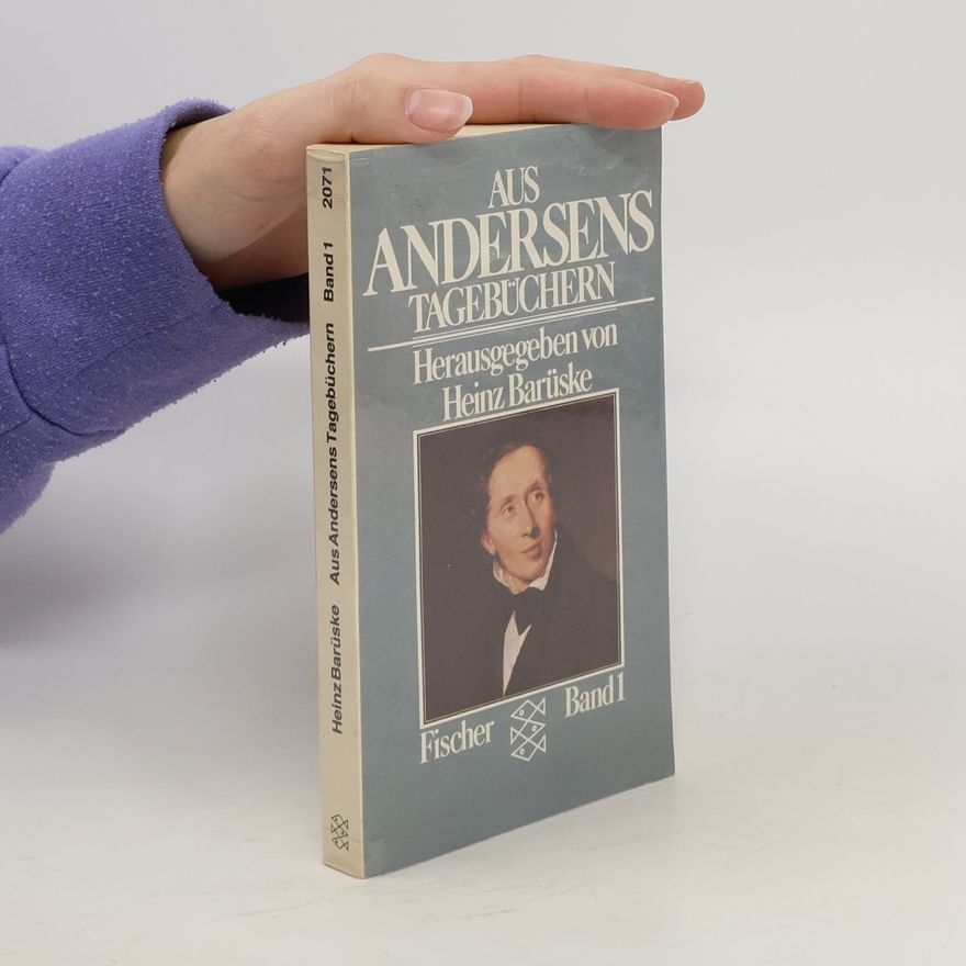 Hans Christian Andersen Aus Andersens Tagebüchern, in 2 Bdn..