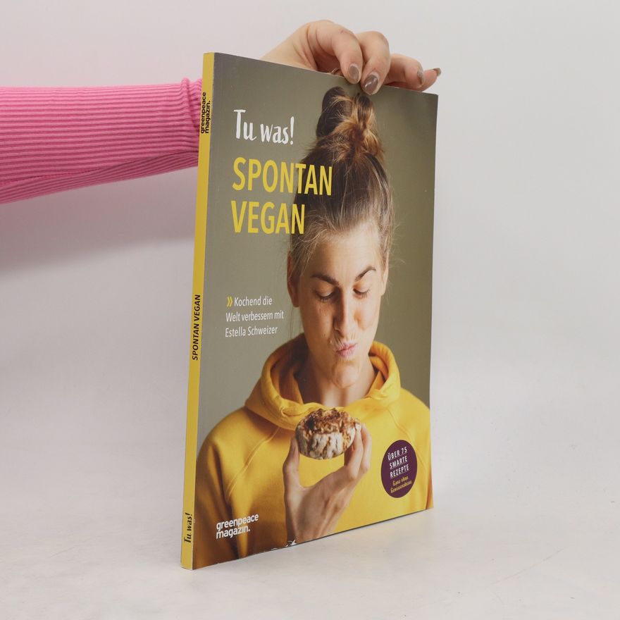 Estella Schweizer Tu was! Spontan Vegan