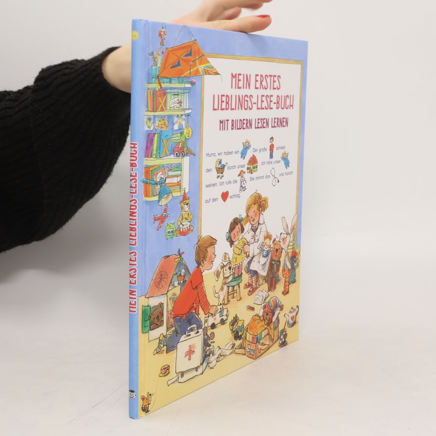 Hilde Philippi MEIN ERSTES LIEBLINGS-LESE-BUCH. MIT BILDERN LESEN LERNEN
