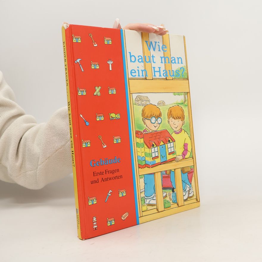 Autorenkollektiv Wie baut man ein Haus?
