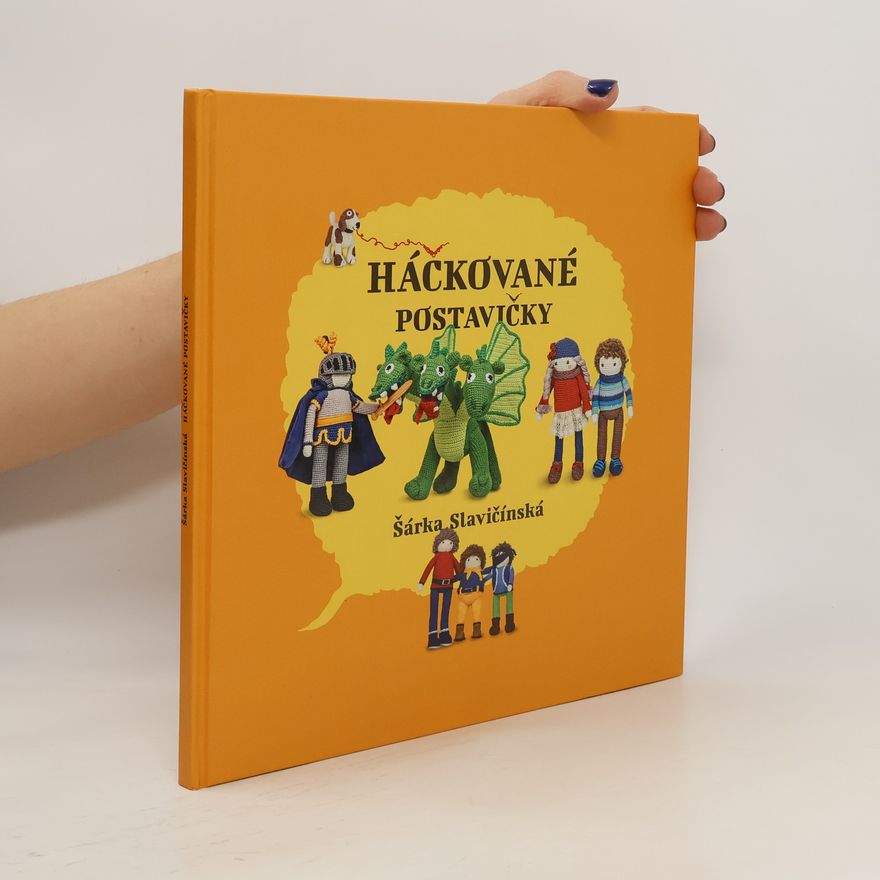 Šárka Slavičínská Háčkované postavičky