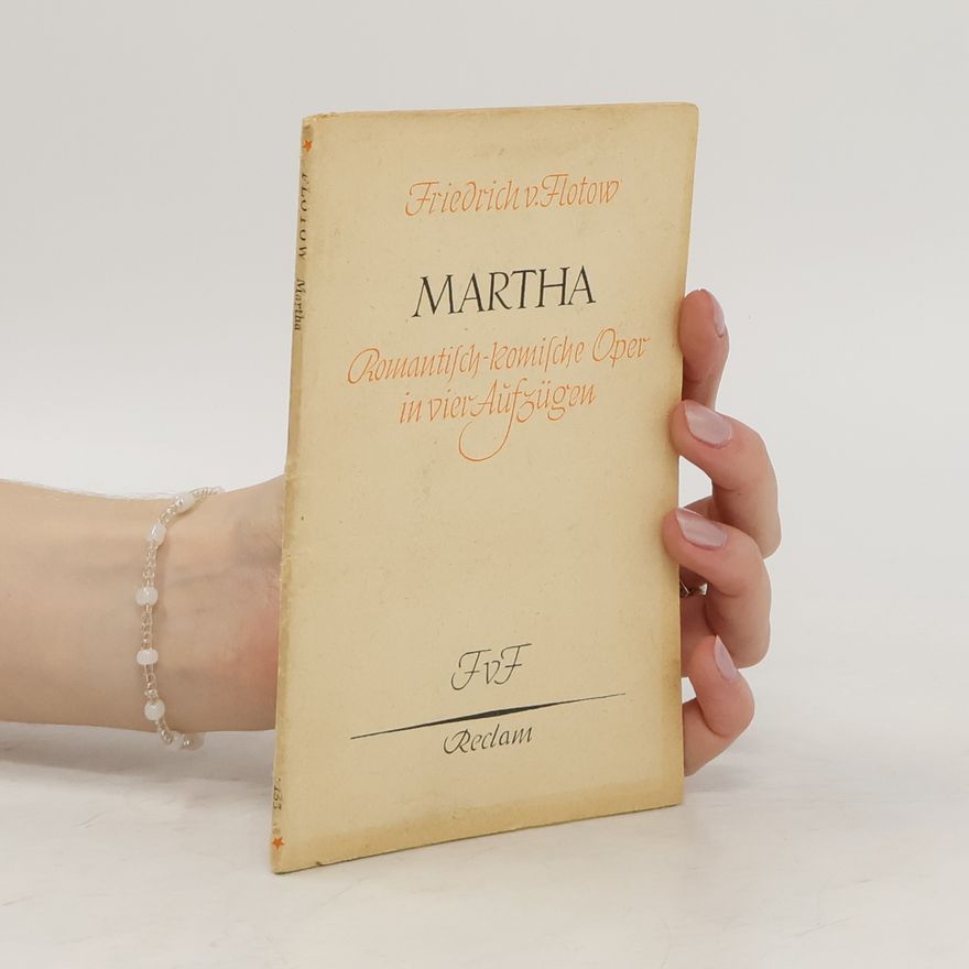 Friedrich von Flotow Martha