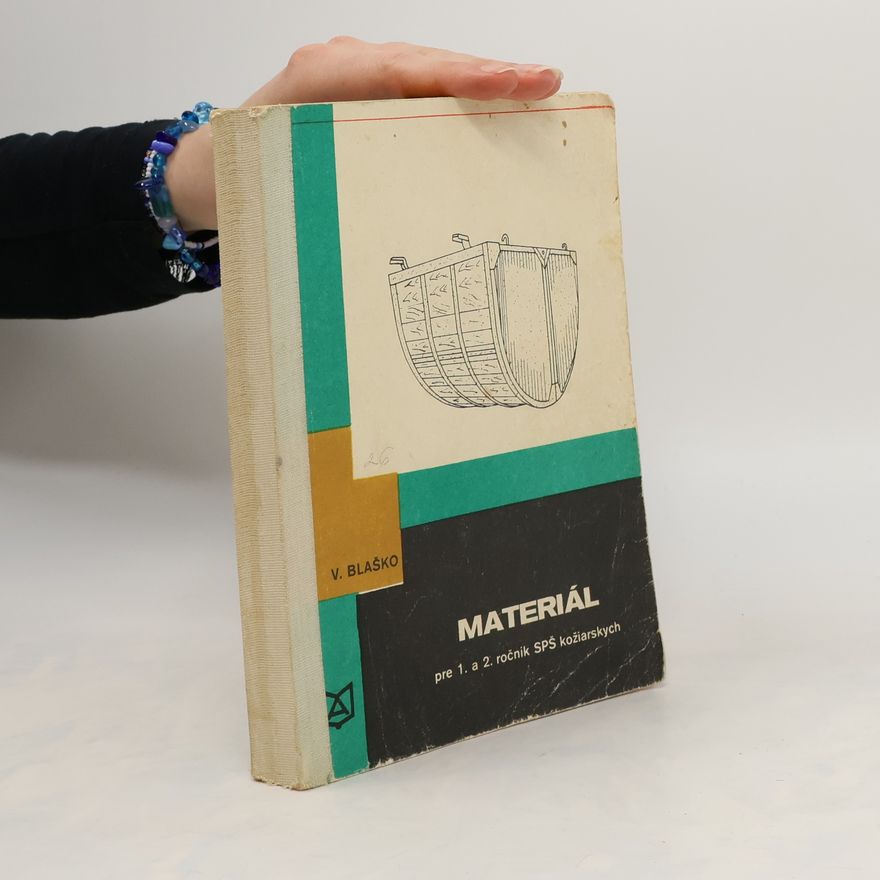 V. Blaško Materiál pre 1. a 2. ročník SPŠ kožiarskych