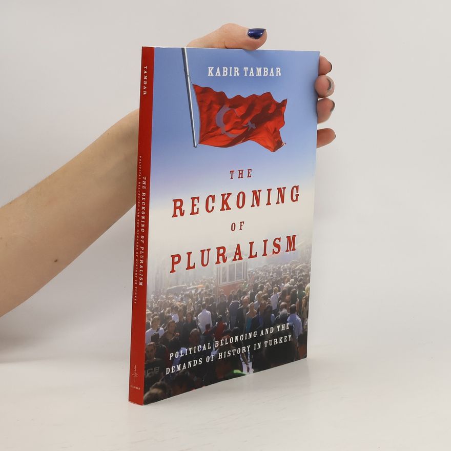 Kabir Tambar The Reckoning of Pluralism