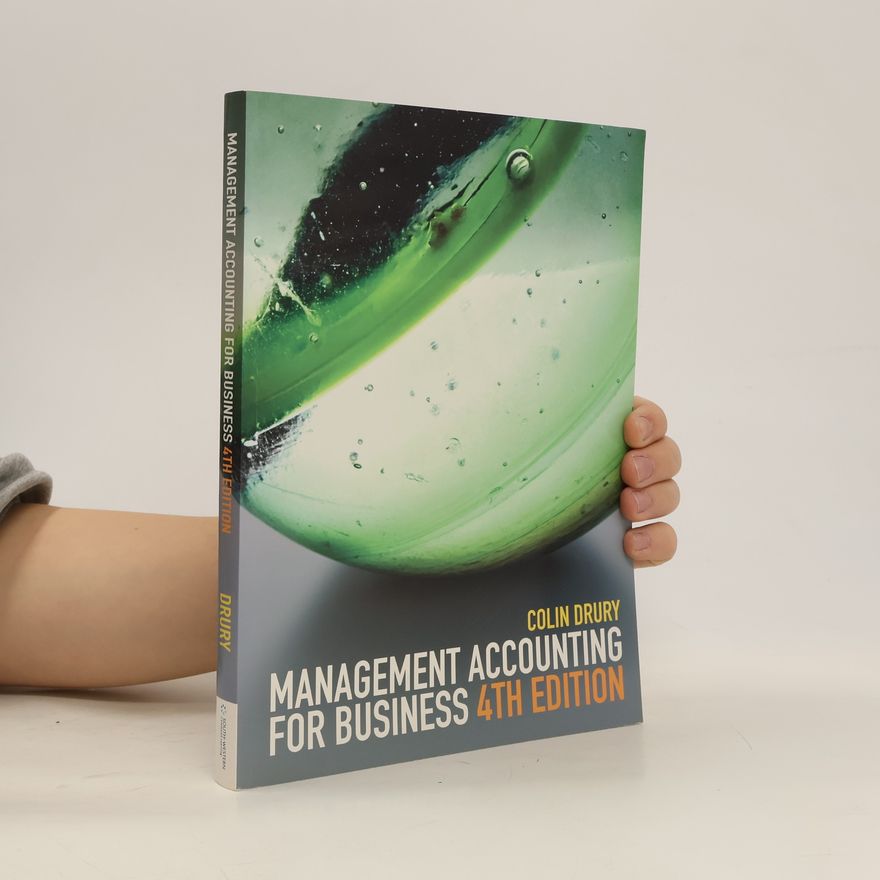 Colin James Drury Management Accounting for Business