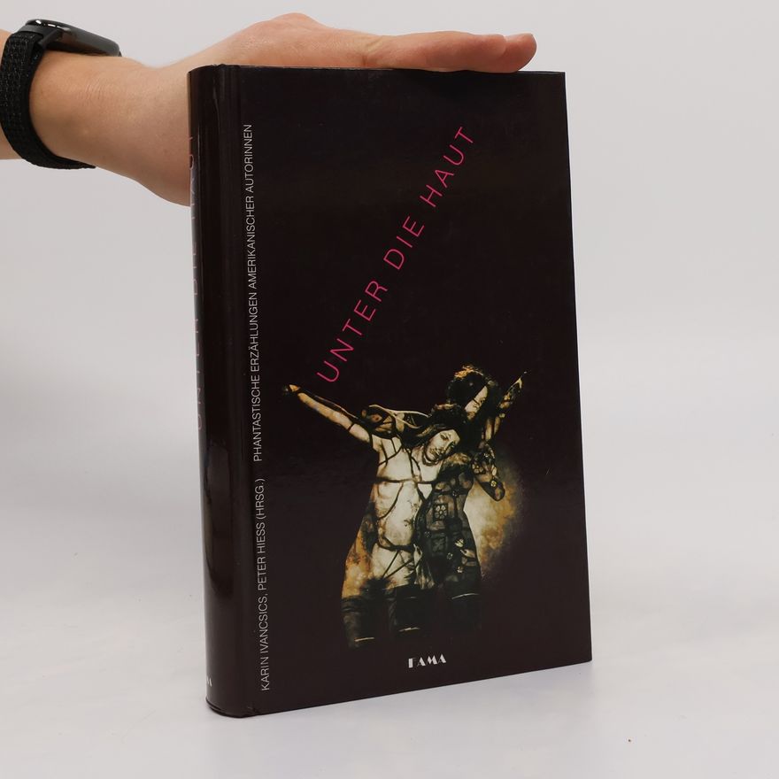 Karin Ivancsics Unter die Haut