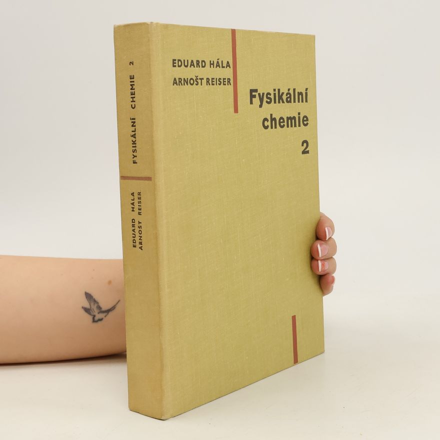 Eduard Hála Fysikální chemie 2