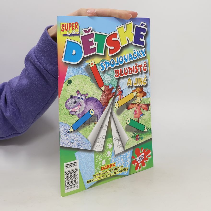 Various authors Dětské spojovačky bludiště a jiné