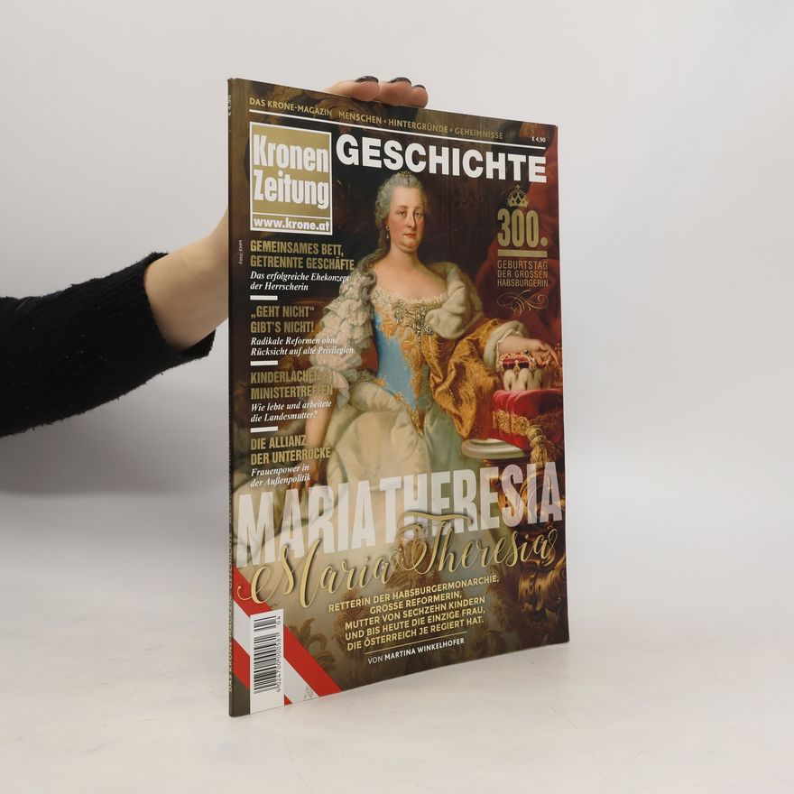 Autorenkollektiv Kronen Zeitung. Maria Theresia