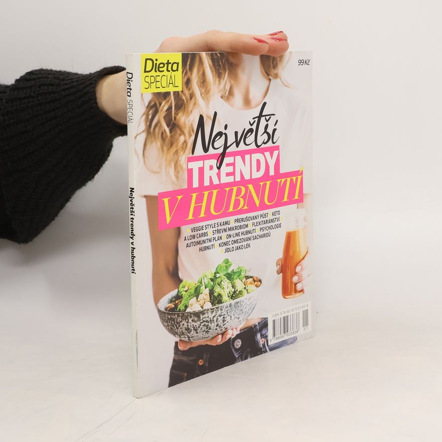 Kolektiv autorů Dieta speciál. Největší trendy v hubnutí